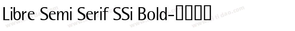 Libre Semi Serif SSi Bold字体转换